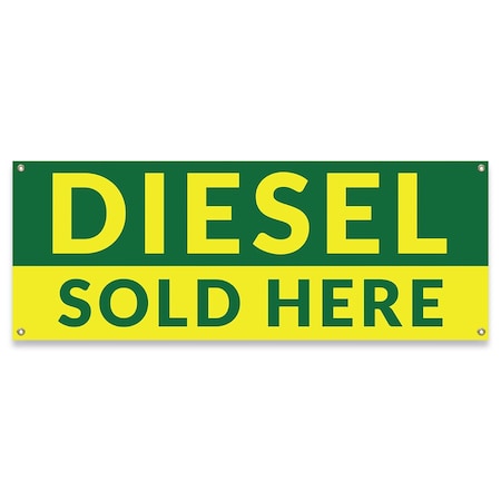 Signmission Diesel Sold Here Banner Concession Stand Food Truck Single Sided B-30045